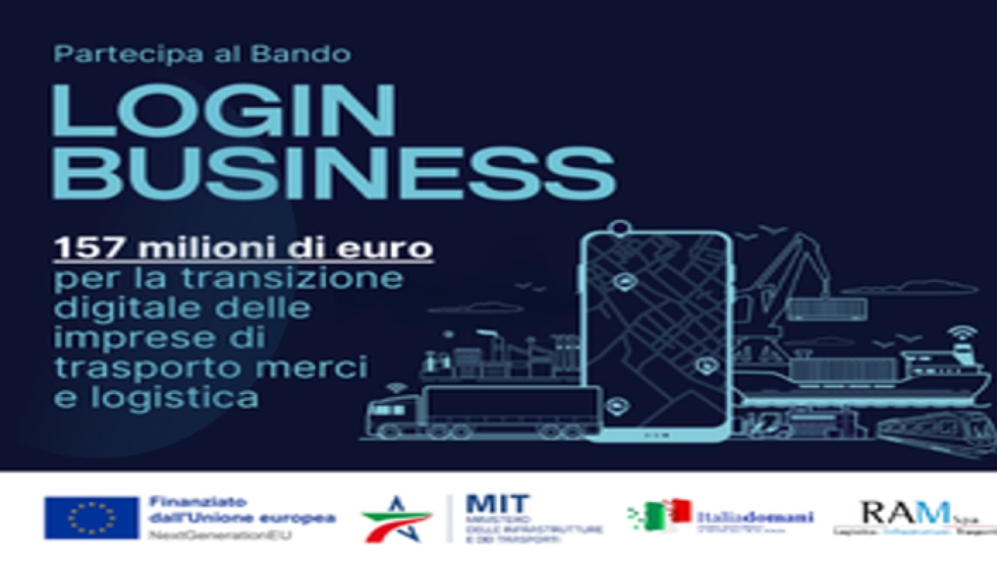 Bando LogIN Business: 157 milioni per il trasporto e la logistica