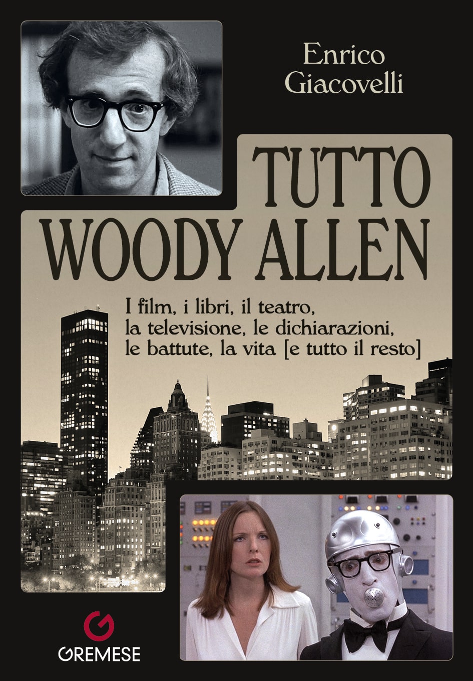 Tutto Woody Allen, l'opera definitiva che celebra i 90 anni del genio di Manhattan
