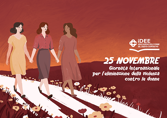 25 novembre: iDEE rinnova l’ impegno contro la violenza sulle donne